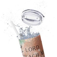 Lord Lead Me Skinny Tumbler with Straw, 20oz