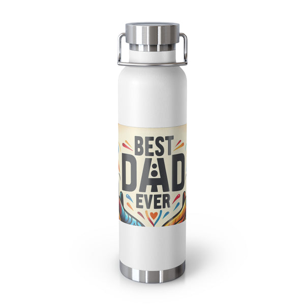 Best Dad Copper Vacuum Insulated Bottle, 22oz