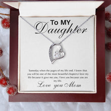 To my daughter  Forever Love Necklace with On Demand Message Card