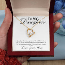 To my daughter  Forever Love Necklace with On Demand Message Card