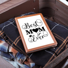 Best Mom Ever Graphic Journal