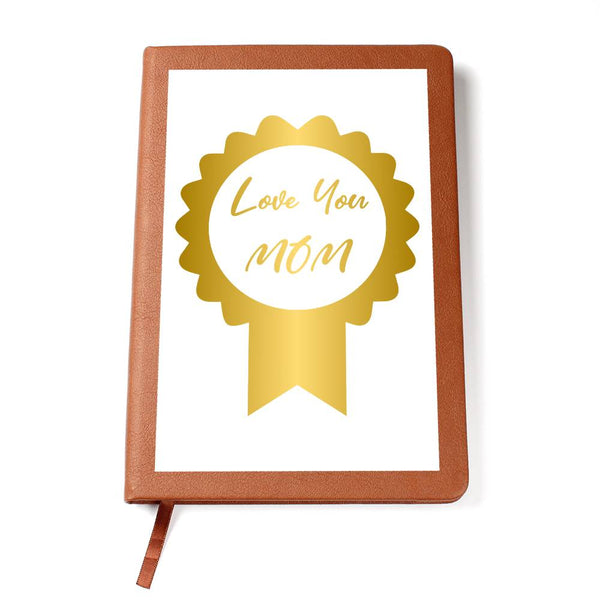 Love you Mom Graphic Journal