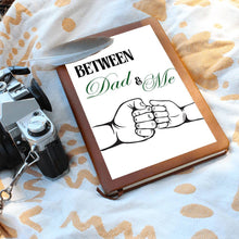 Between Dad and Me Graphic Journal