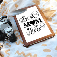 Best Mom Ever Graphic Journal