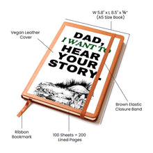 Dad, I want to hear your story Graphic Journal