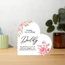 Wishing my Amazing Daddy Acrylic Heart Plaque