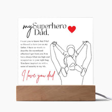 My SuperHero Dad Acrylic Square Plaque