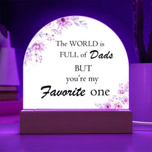 Favorite Dad Acrylic Dome Plaque