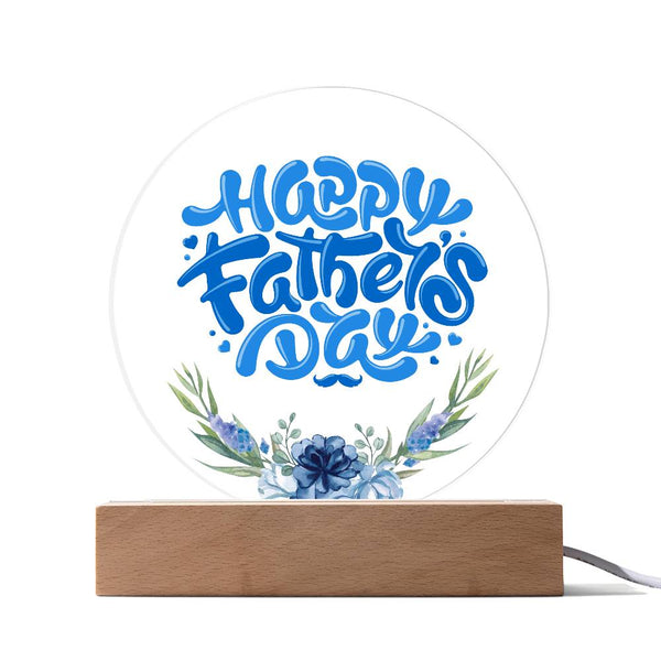 Happy Father's Day Flower Acrylic Circle Plaque