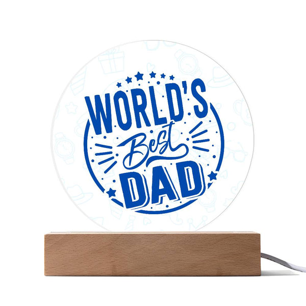 World Best Dad Acryclic Circle Plaque