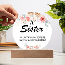 A Sister Acrylic Circle Plaque