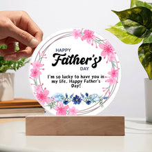 Father's Day  Acrylic Circle Plaque