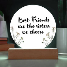 Best Friends Acrylic Circle Plaque