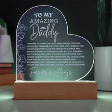 A Message to my Amazing Daddy Engraved Acrylic Heart Plaque