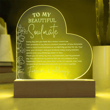 A Message to my Beautiful Soulmate Engraved Acrylic Heart Plaque