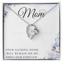 Mom Forever Love Necklace with On Demand Message Card