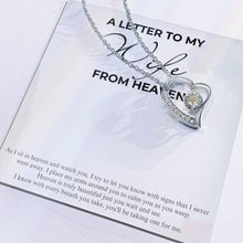 A Letter to my Wife from Heaven Love Necklace with On Demand Message Card