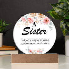 A Sister Acrylic Circle Plaque