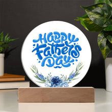 Happy Father's Day Flower Acrylic Circle Plaque