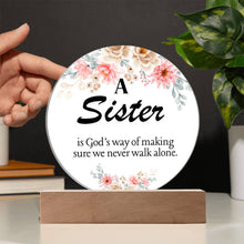 A Sister Acrylic Circle Plaque