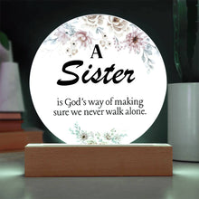 A Sister Acrylic Circle Plaque