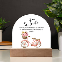 Soulmate Acrylic Dome Plaque