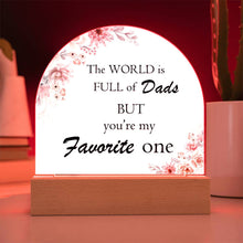 Favorite Dad Acrylic Dome Plaque