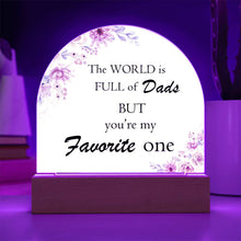 Favorite Dad Acrylic Dome Plaque