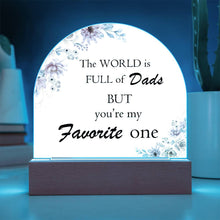 Favorite Dad Acrylic Dome Plaque