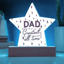 Greatest Dad Acrylic Star Plaque