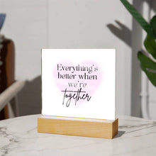 Everything's Acrylic Square Plaque