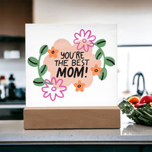 Best MOM Acrylic Square Plaque