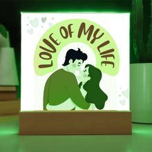 Love Of My Life Acrylic Square Plaque