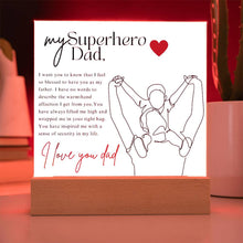 My SuperHero Dad Acrylic Square Plaque